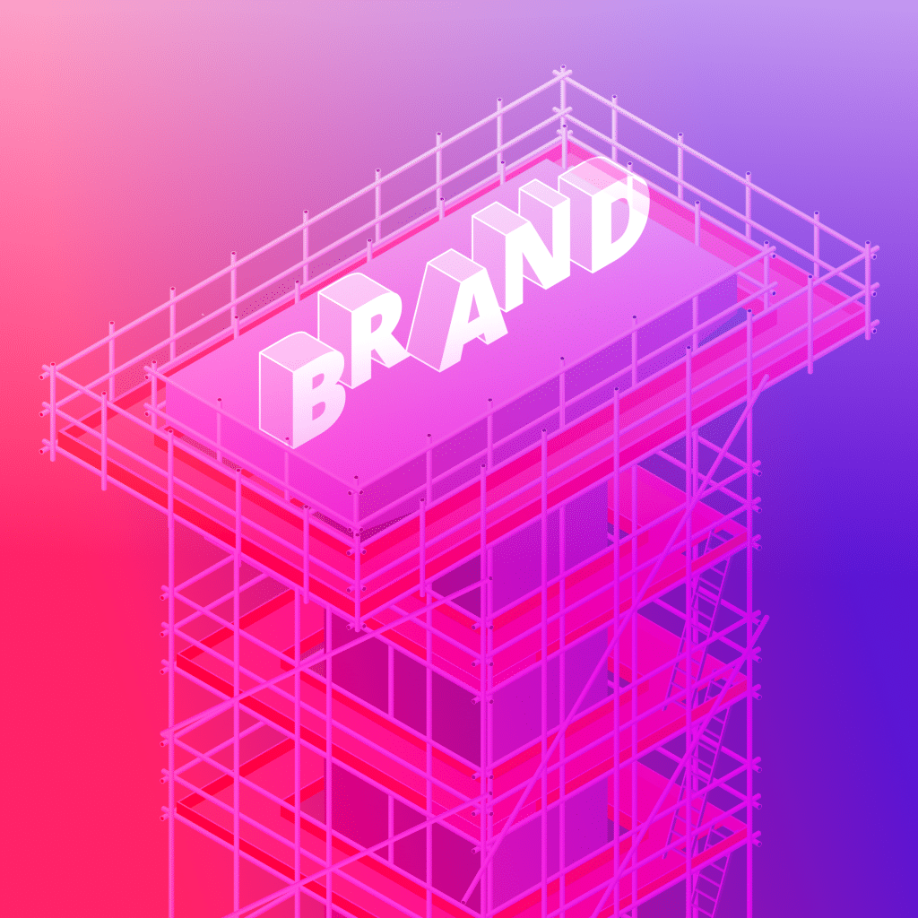 Scaffolding holding up the word brand.