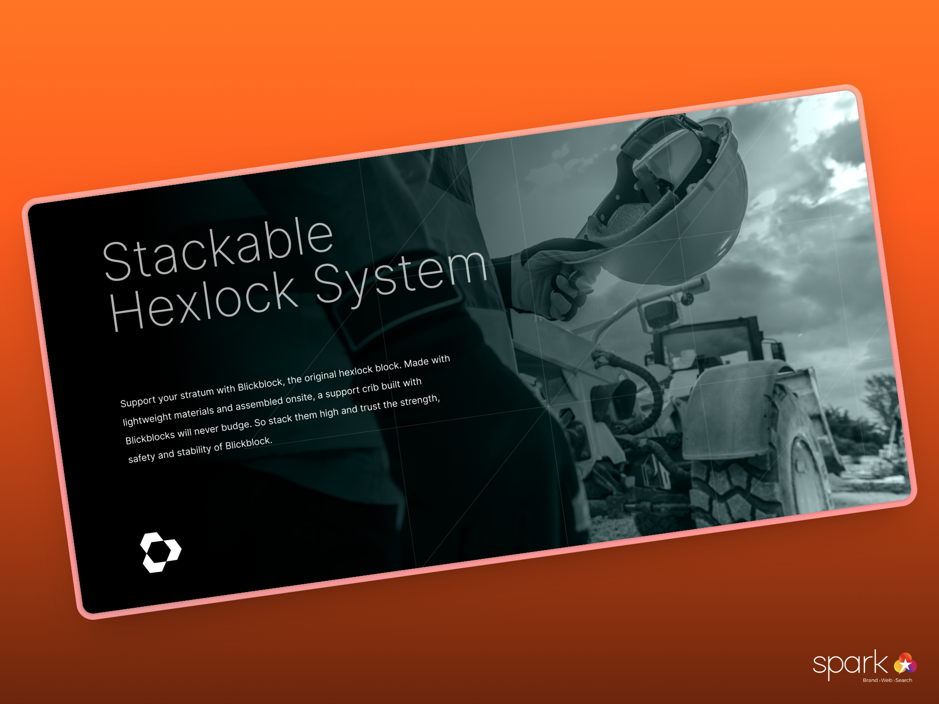 A promotional display for the Stackable Hexlock System features a person stacking BlickBlock units near heavy machinery, with text highlighting mining innovation. The Spark logo appears in the bottom right corner.