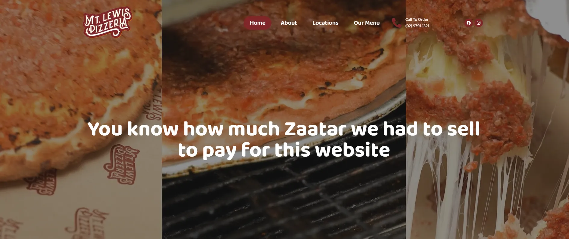 A close-up of cheesy baked zaatar bread with text overlay: "You know how much Zaatar we had to sell to pay for this website." Mt. Lewis Pizza logo, menu, and sleek Restaurants Web Design are visible.
